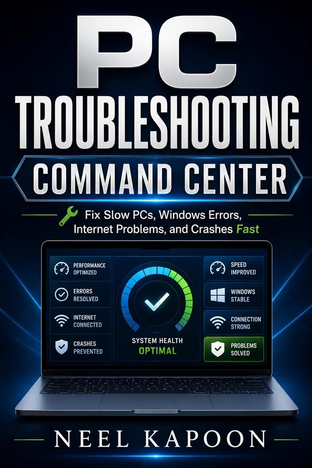PC Troubleshooting Command Center: Fix Slow PCs, Windows Errors, Internet Problems, and Crashes Fast