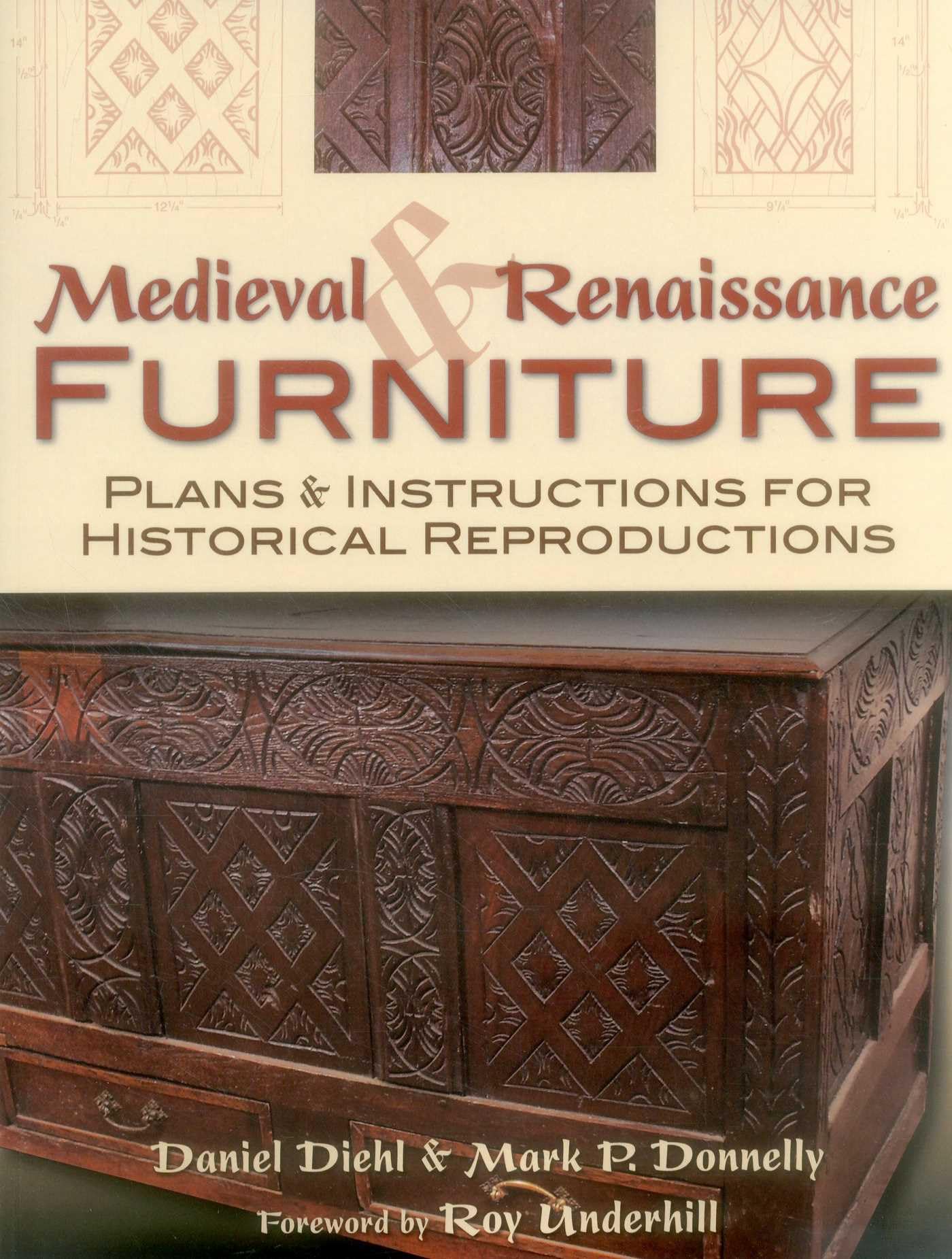 Medieval & Renaissance Furniture: Plans & Instructions for Historical Reproductions