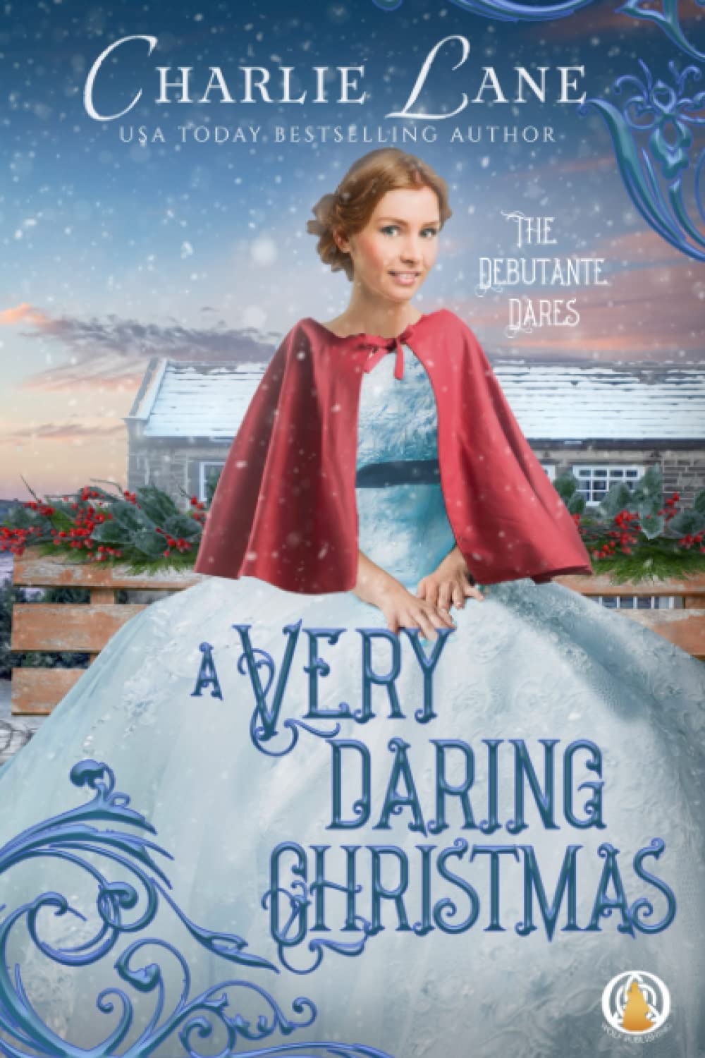 A Very Daring Christmas (The Debutante Dares)