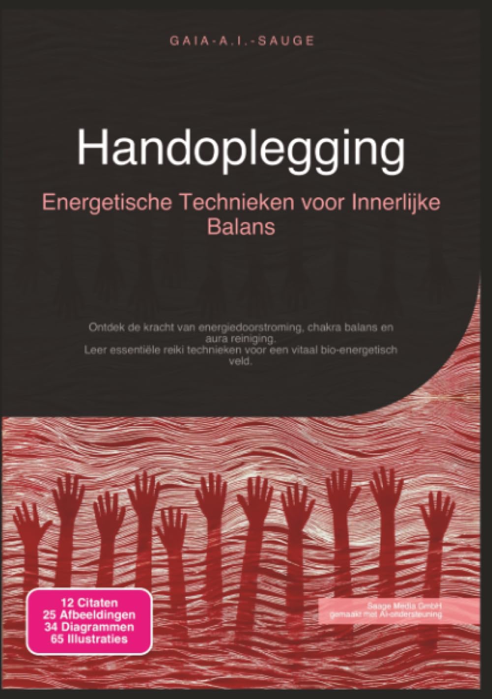 Handoplegging: Energetische Technieken voor Innerlijke Balans