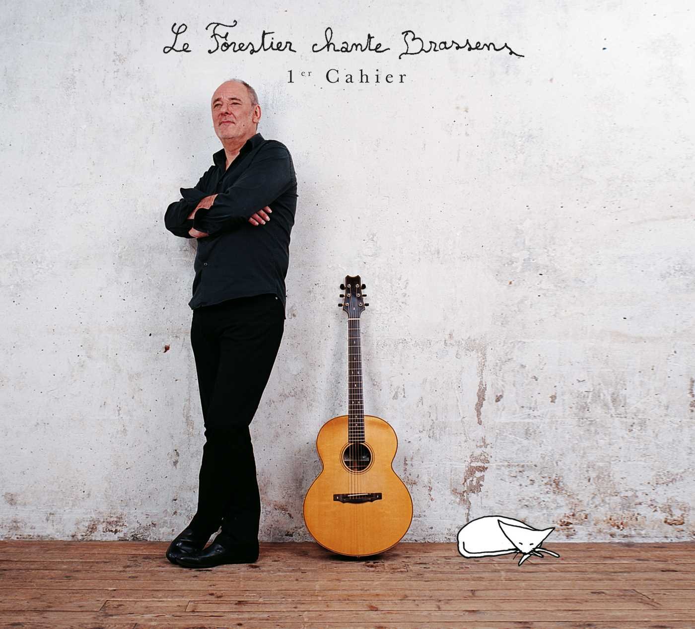 Le Forestier Chante Brassens: 1er Cahier