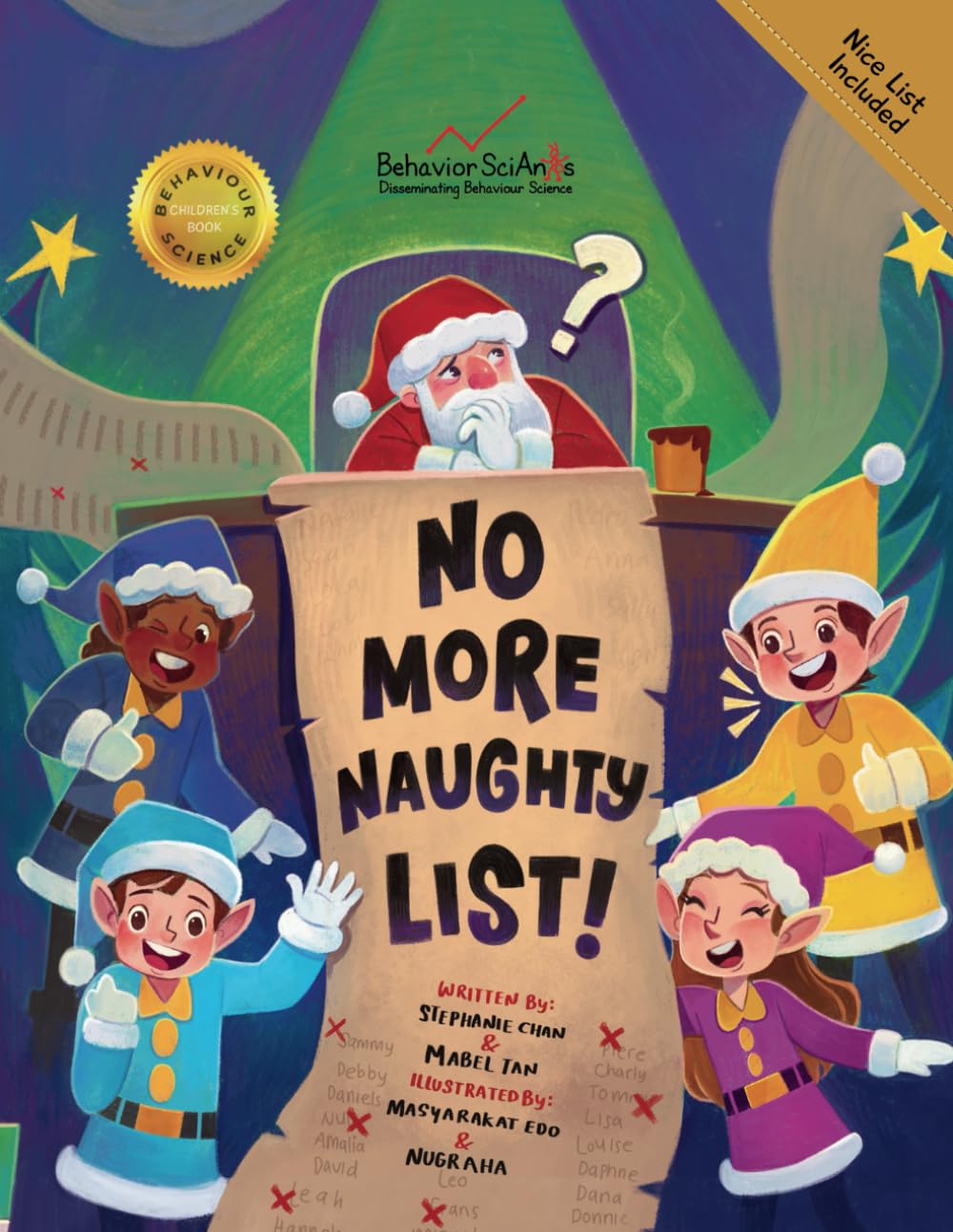 No More Naughty List!: A Children's Christmas Story About Inclusion, Diversity, Equity, and Access (IDEA) as the True Meanings of Christmas (Behavior Science Children's Books)