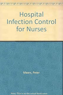 Hospital Infection Control for Nurses