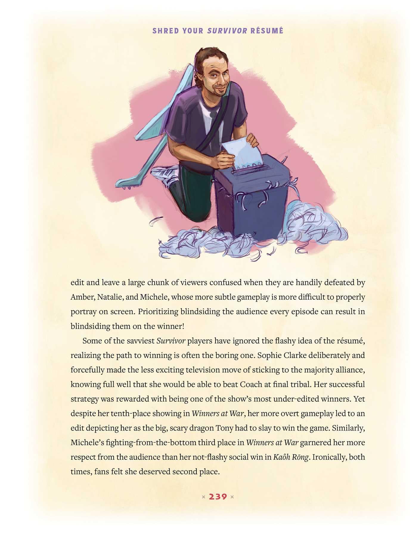 The Tribe and I Have Spoken: The Definitive (Unofficial) Lore and Legacy from the Game's Smartest Surviving Loser