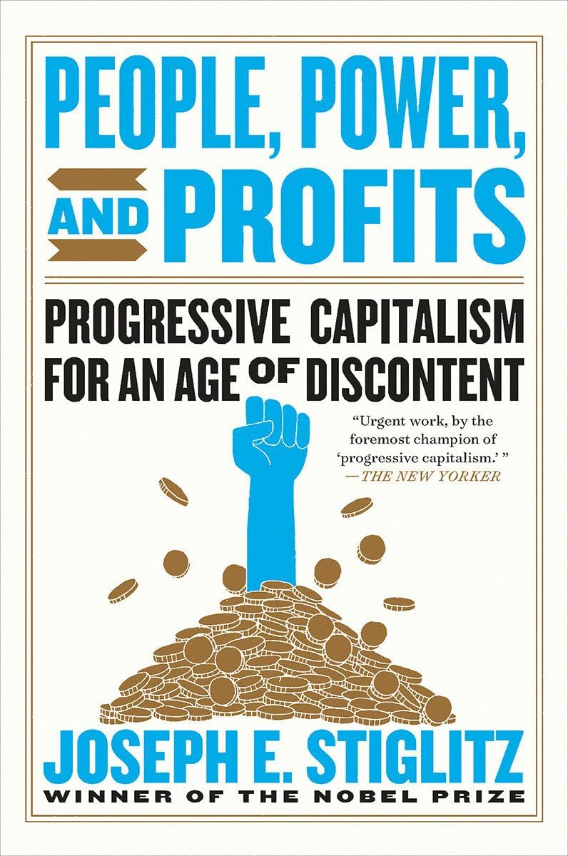 People, Power, and Profits: Progressive Capitalism for an Age of Discontent Paperback – Import, 21 April 2020