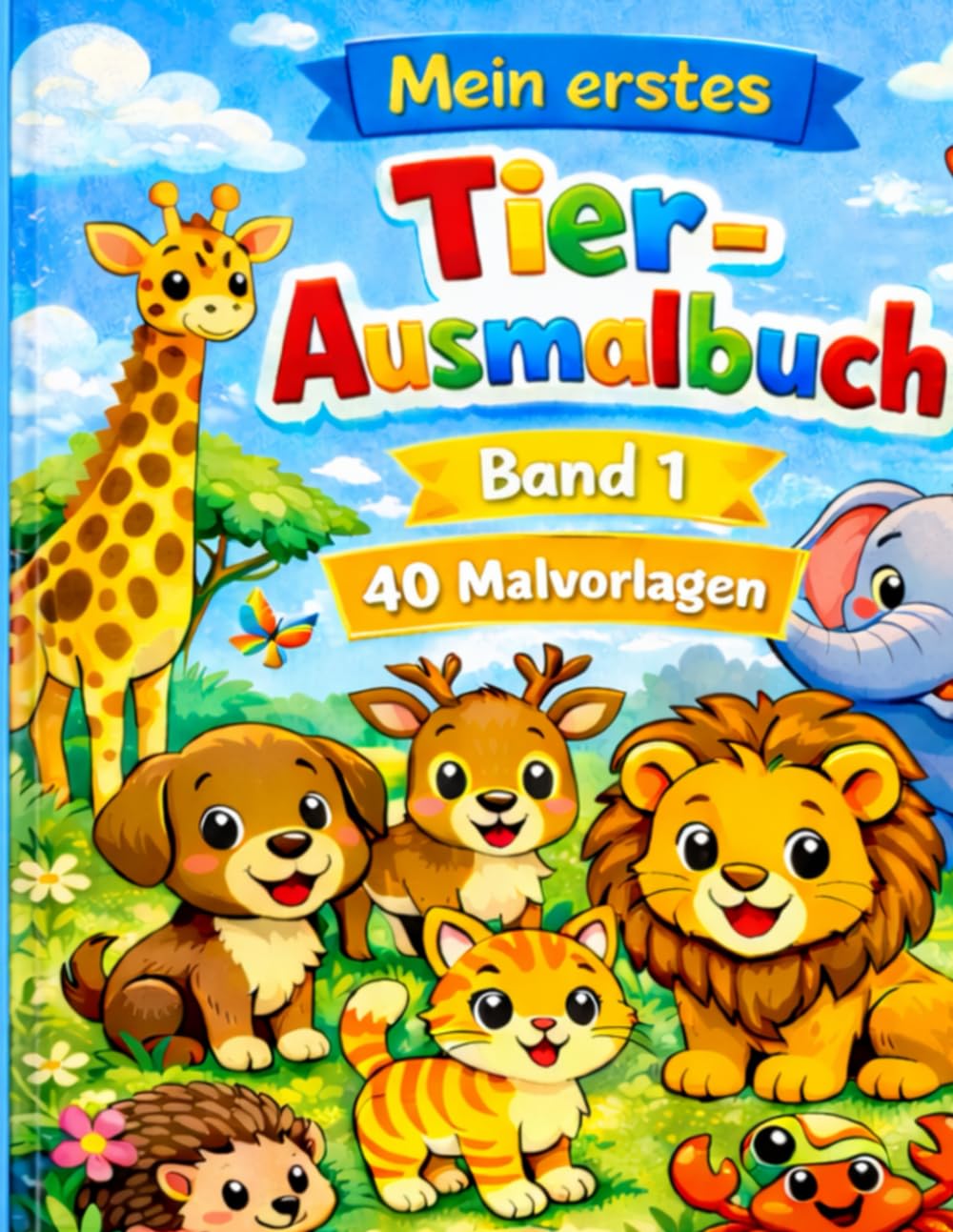 Mein erstes Tier-Ausmalbuch: für kleine und große Mäuse