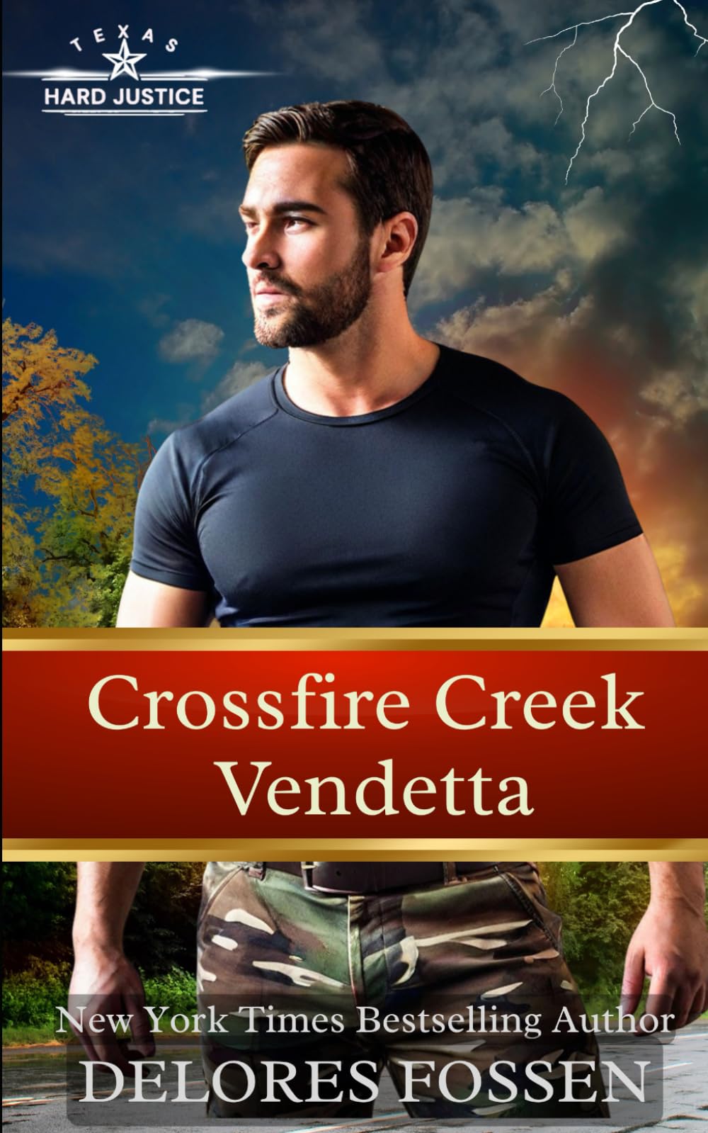 Crossfire Creek Vendetta: 2 (Hard Justice, Crossfire Creek)