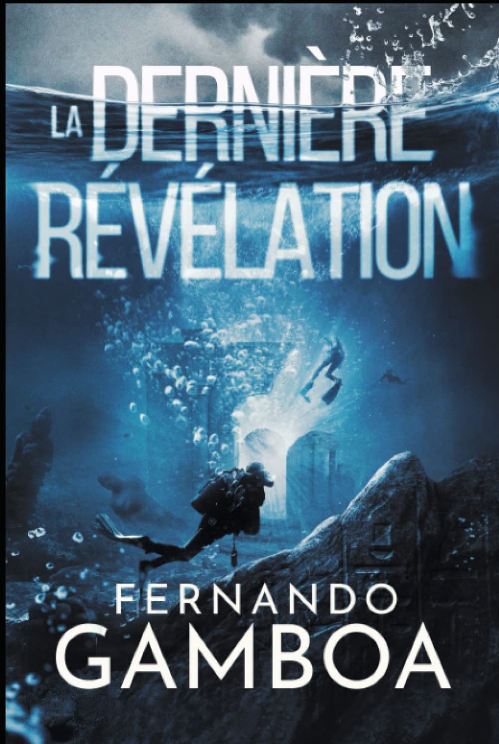 LA DERNIÈRE RÉVÉLATION (Les aventures d'Ulysse Vidal)