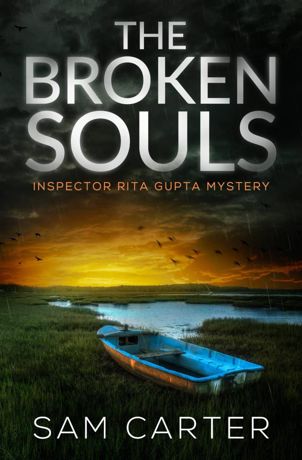 The Broken Souls: A North York Moors Thriller (DI Rita Gupta Series)