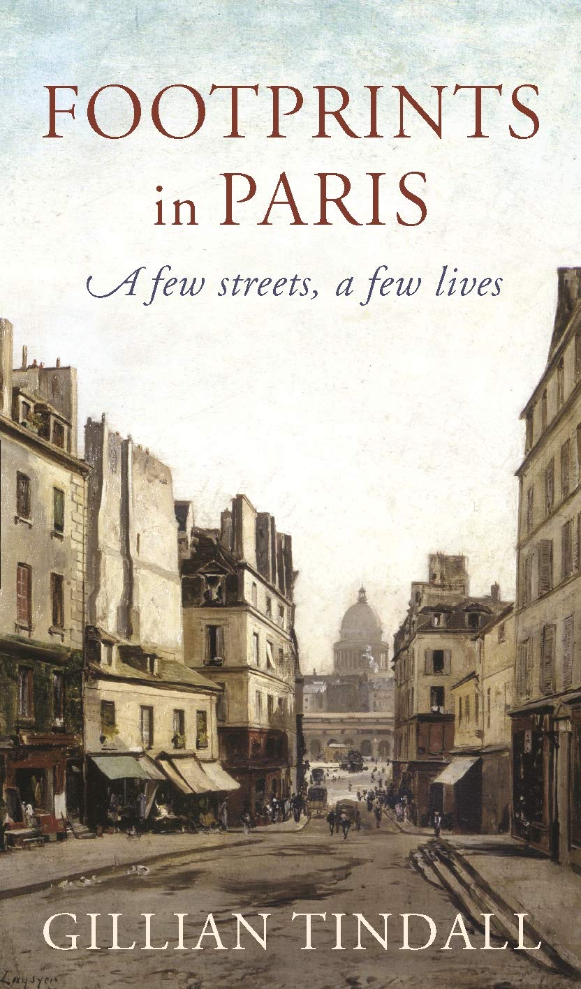 Footprints in Paris: A Few Streets, A Few Lives