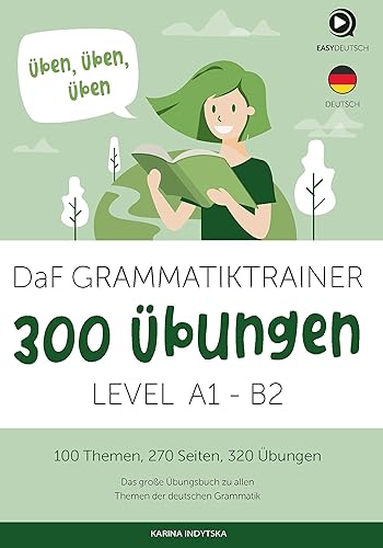 DaF Grammatiktrainer - 300+ Übungen zur Deutschen Grammatik A1-B2