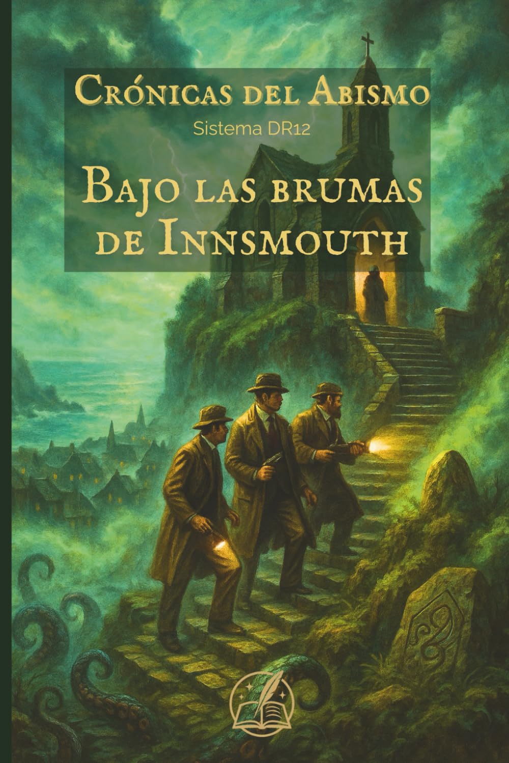 Crónicas del Abismo: Bajo las brumas de Innsmouth: 1