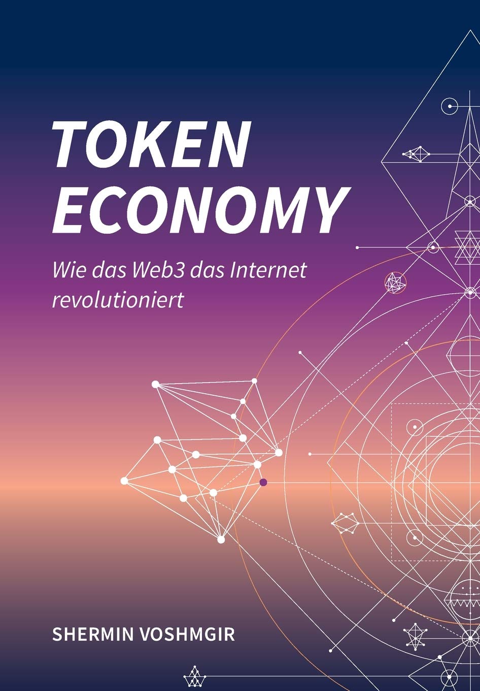 Token Economy: Wie das Web3 das Internet revolutioniert (German E