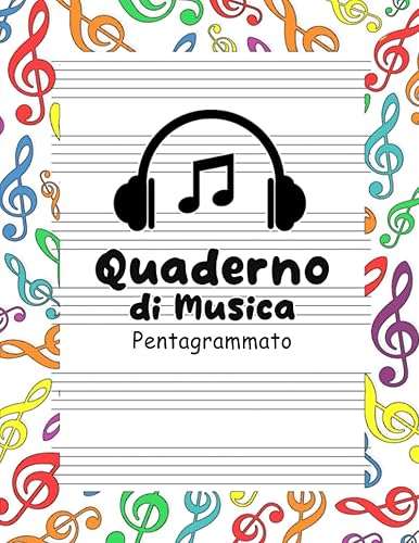 Quaderno di Musica Pentagrammato: 6 Pentagrammi per Pagina con righi larghi, Formato Grande A4 per Bambini
