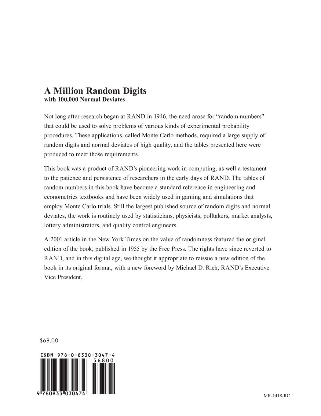 A Million Random Digits with 100,000 Normal Deviates