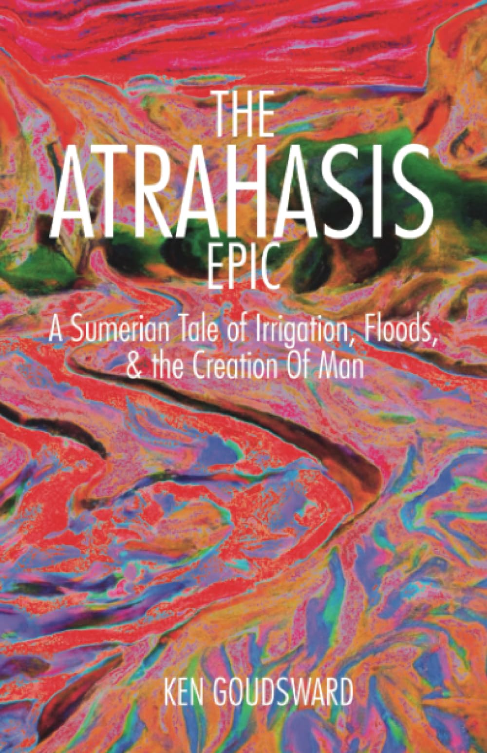 the Atrahasis Epic: “Enuma ilu awilum”: the time of men - A new paraphrase and commentary - A Sumerian tale of irrigation, floods, and the creation of man (Ancient Aliens)