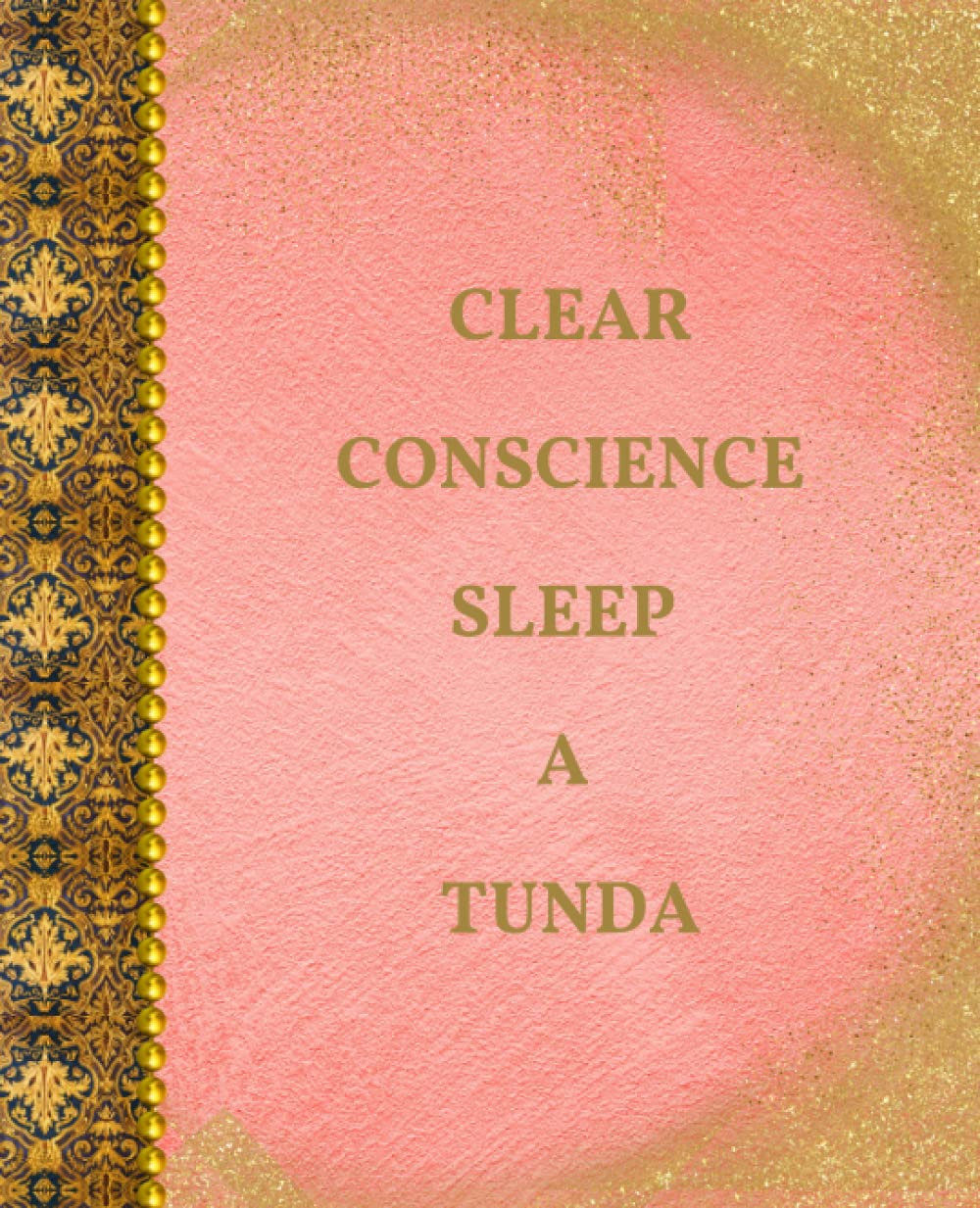 Clear Conscience - Jamaican Proverb Notebook