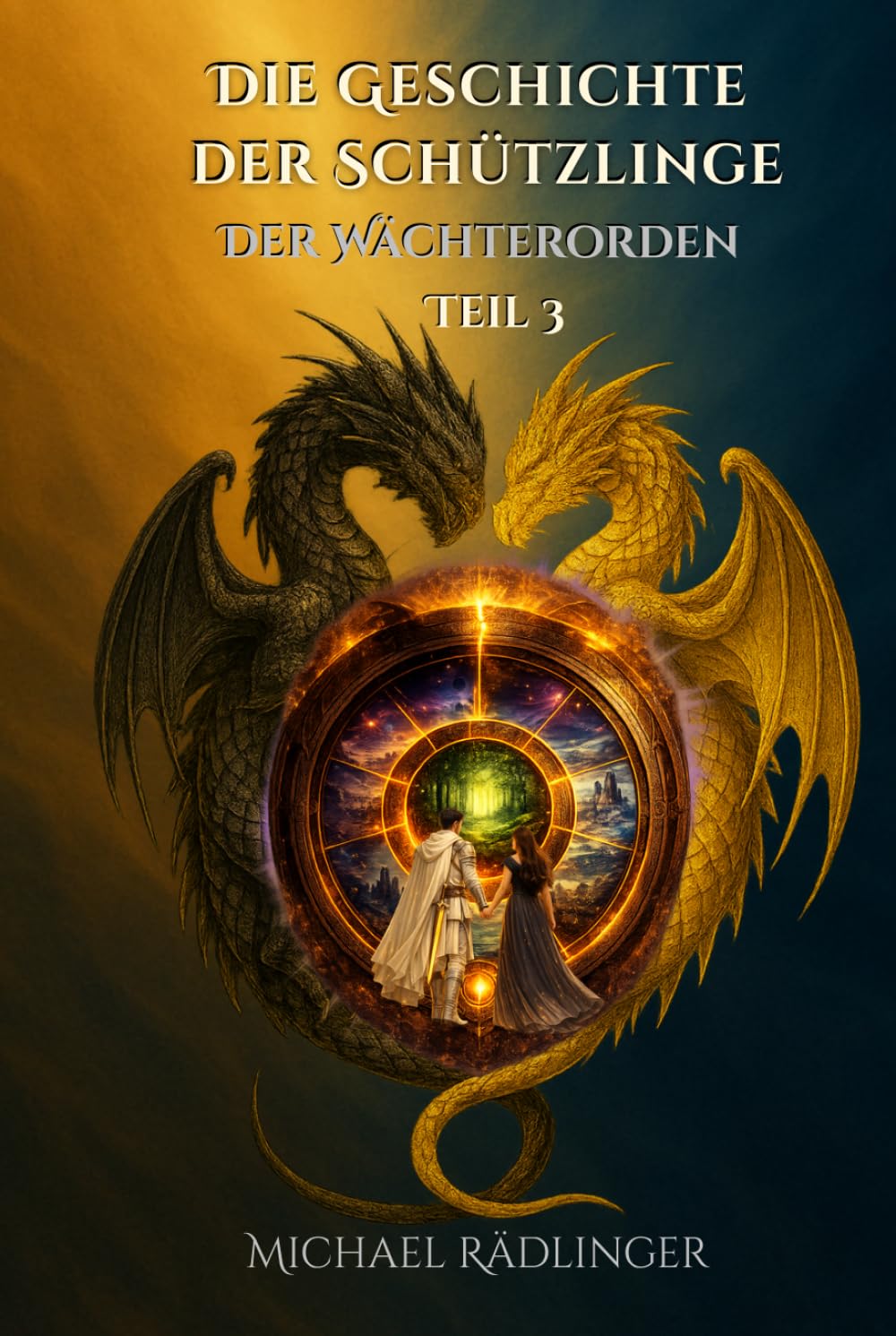 Der Wächterorden: Ein episches Fantasy-Abenteuer zwischen Licht und Finsternis – die Ordnung der erwachten Seelen (Die Geschichte der Schützlinge)
