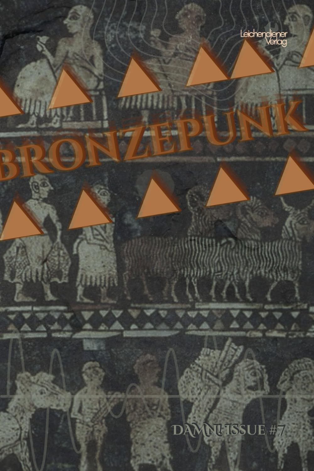 DAMN! the TTRPG Issue #7: BRONZEPUNK: When Cities Discover the Future Too Early (DAMN! A D6 TTRPG/Wargame)