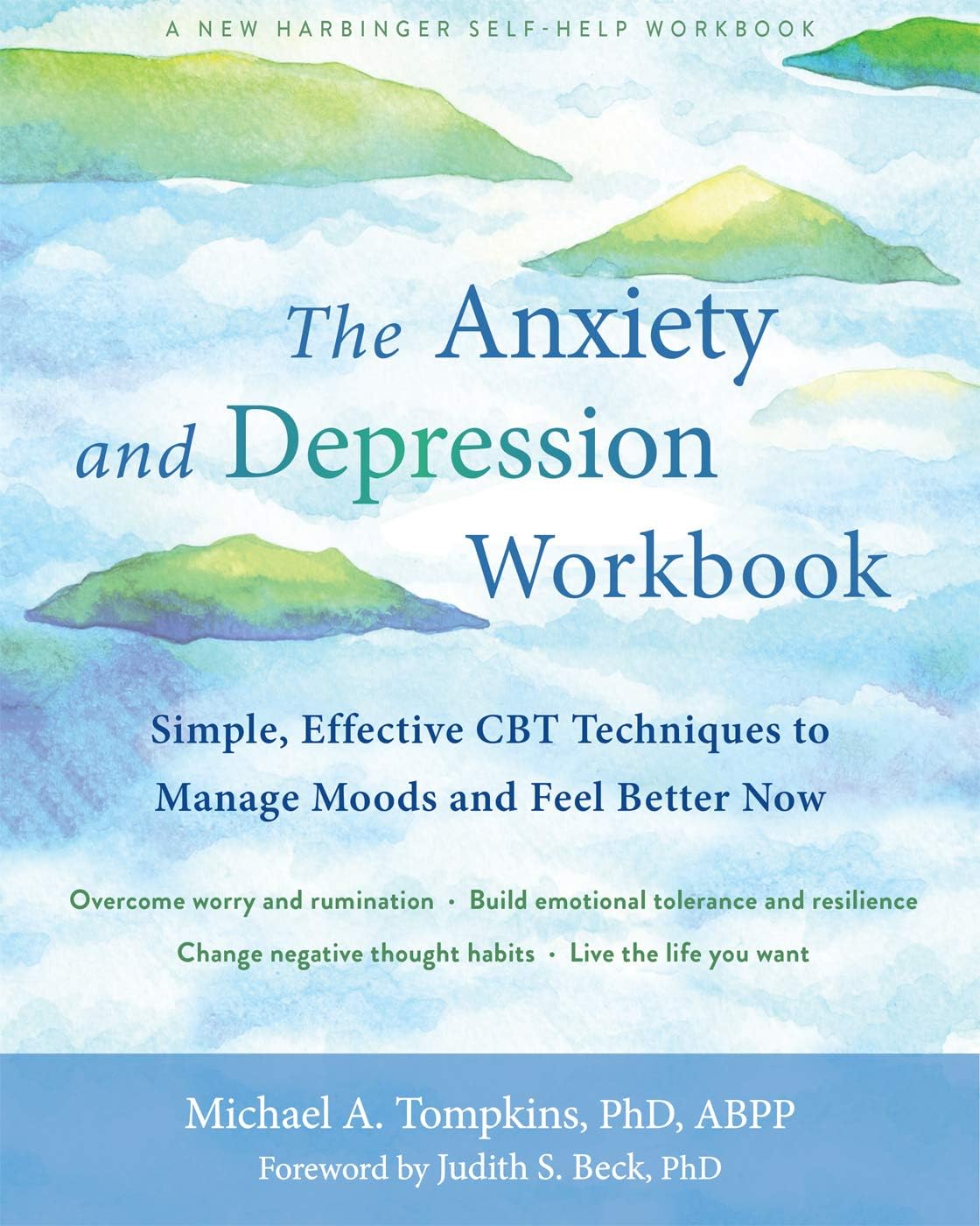 The Anxiety and Depression Workbook by Michael A., PhD Tompkins (Paperback Book)