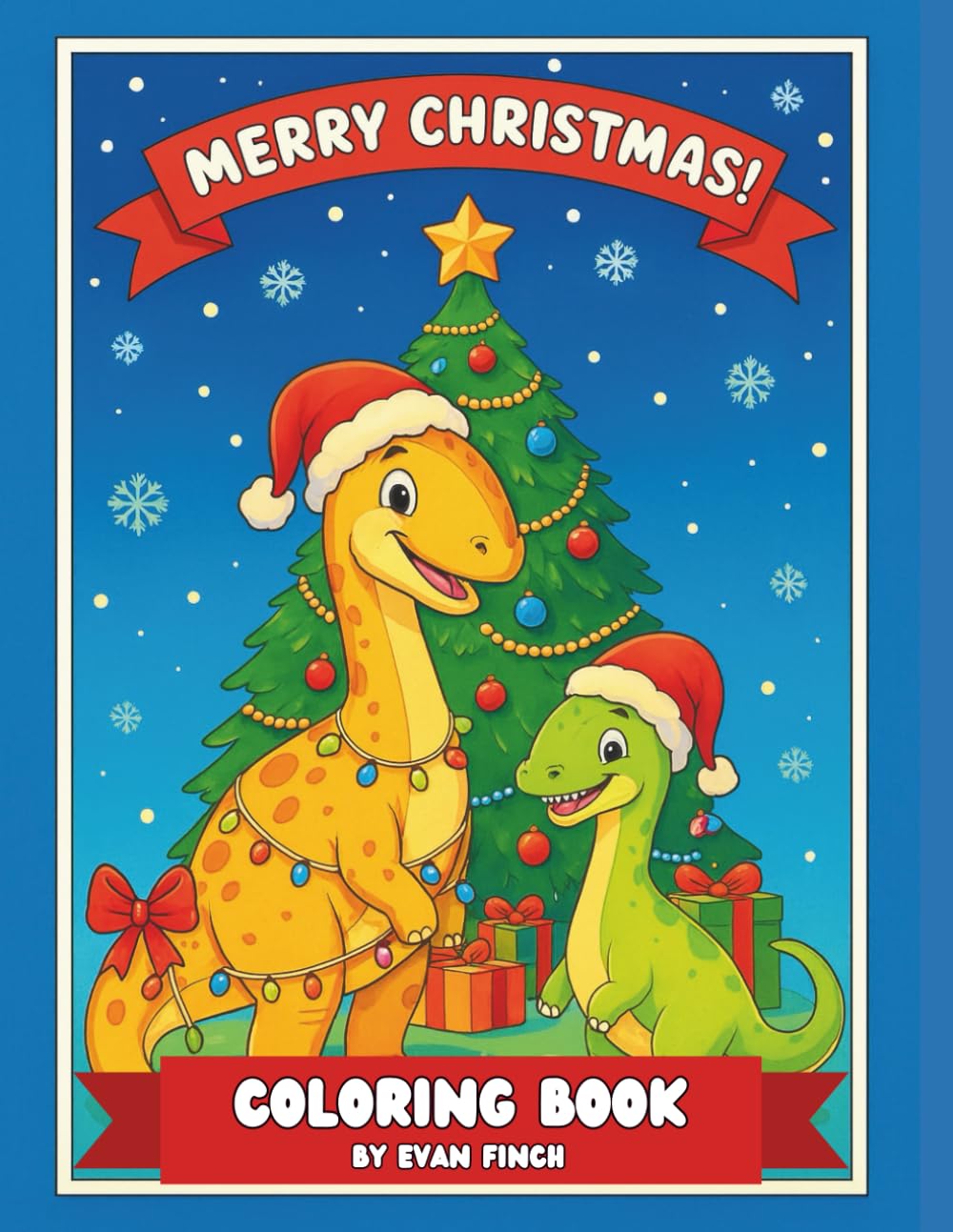 The Christmas Dinosaur Coloring Book: 50 Festive Dinosaur Coloring Pages for