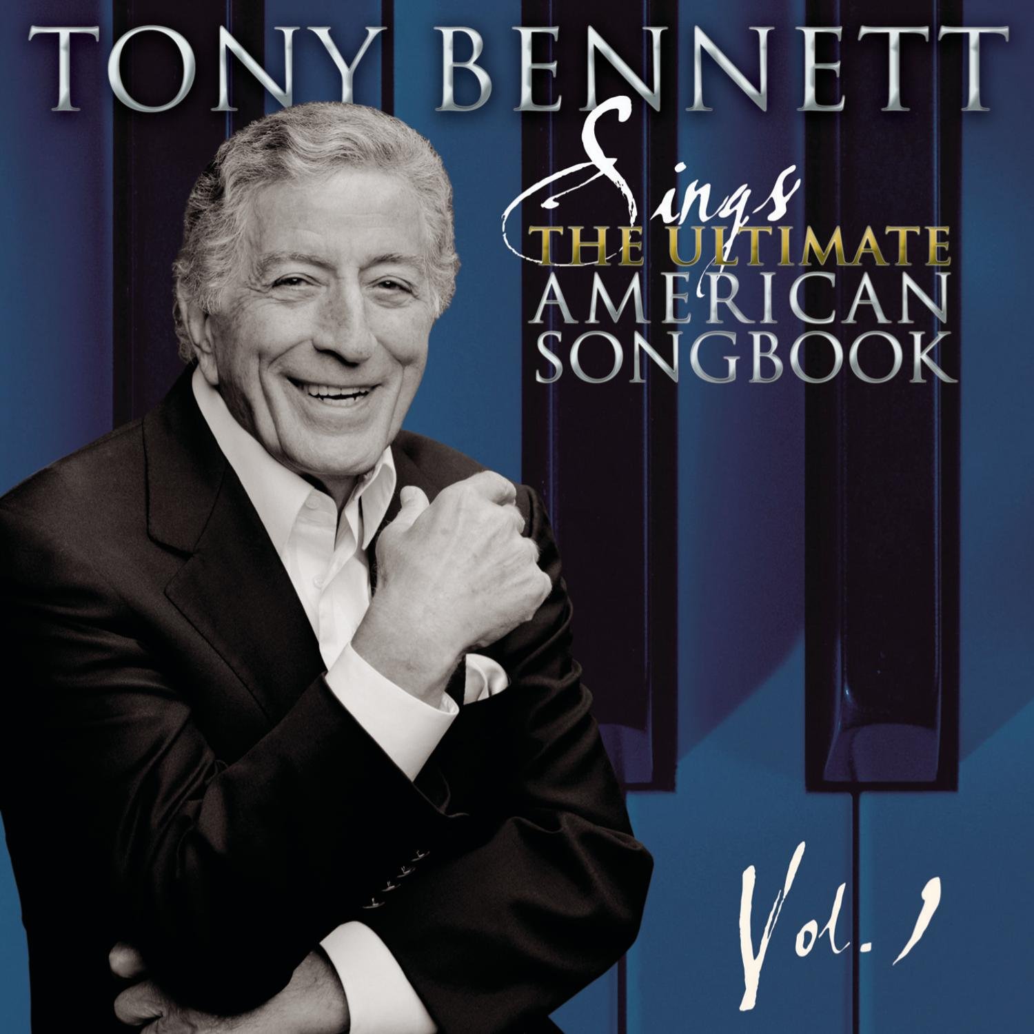 Sings The Ultimate American Songbook: Vol. 1 [Audio CD] Bennett, Tony