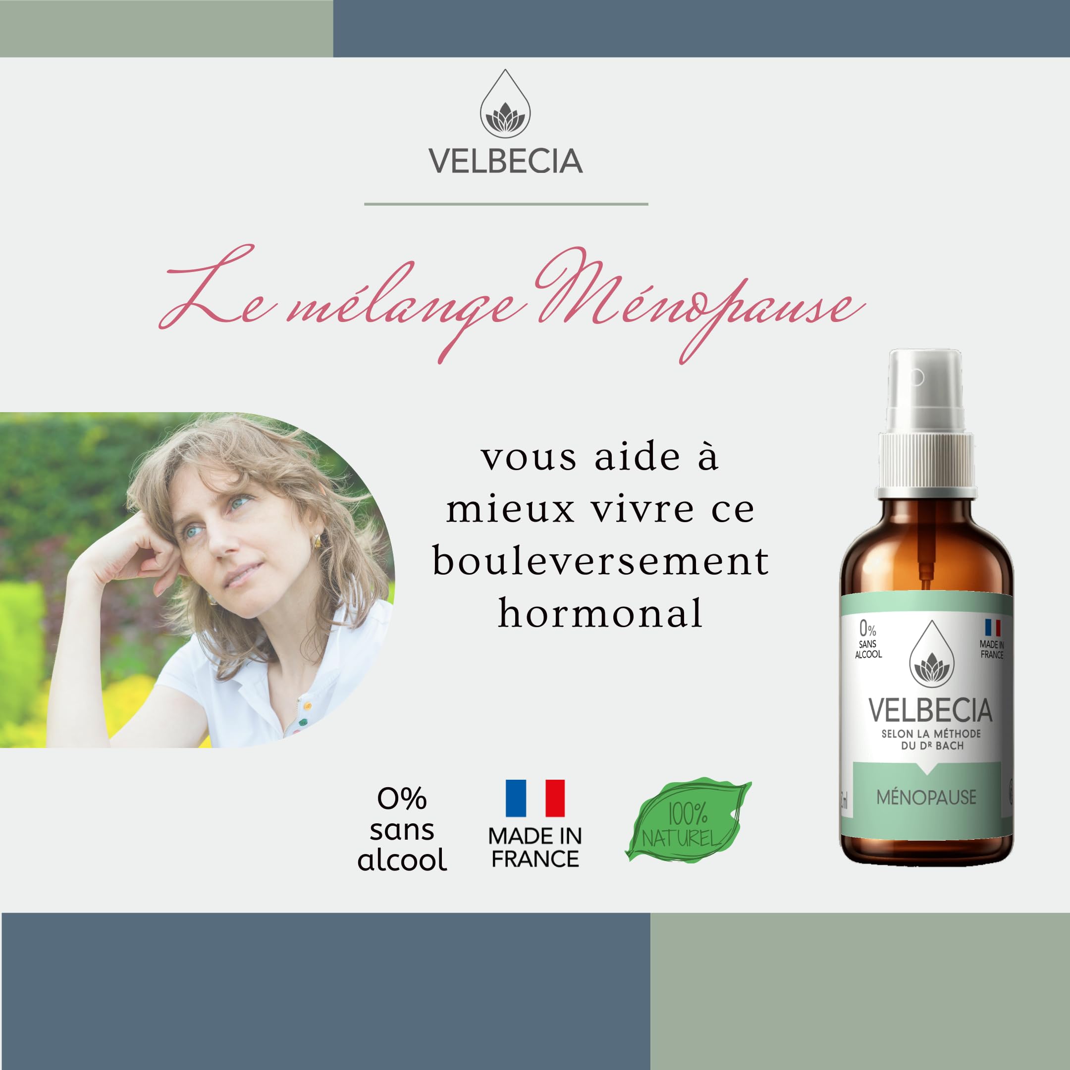 Velbecia® Fleurs de Bach Ménopause 50ml +1 OFFERT - SANS ALCOOL - Bouffées de chaleur, sommeil perturbé, sueurs nocturnes, irritabilité, sautes d’humeur
