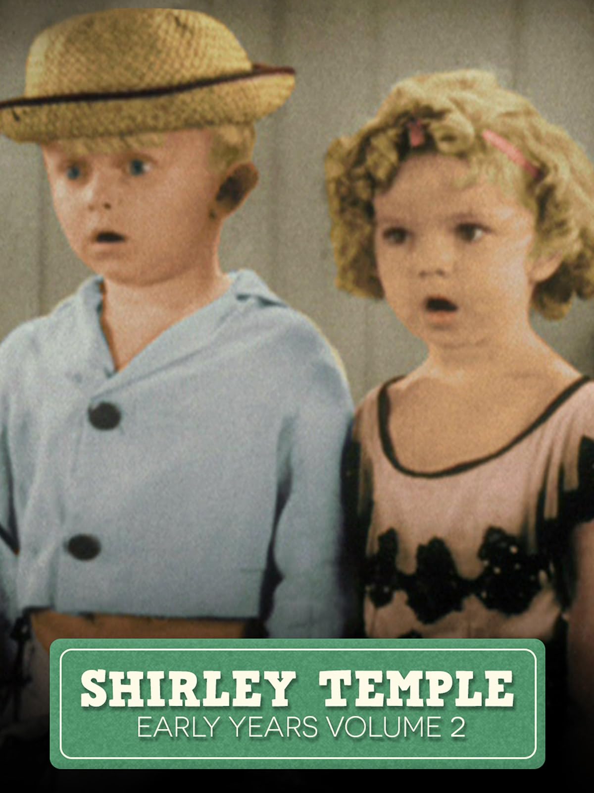 Shirley Temple Early Years Volume 2