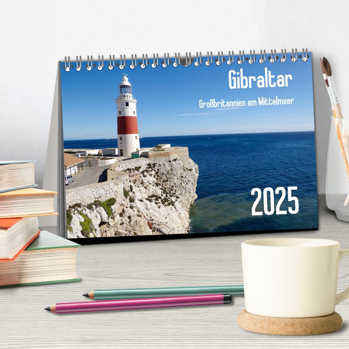 Gibraltar - Großbritannien am Mittelmeer (Tischkalender 2025 DIN A5 quer), CALVENDO Monatskalender: Streifzug durch Europas letzte Kolonie (CALVENDO Orte)