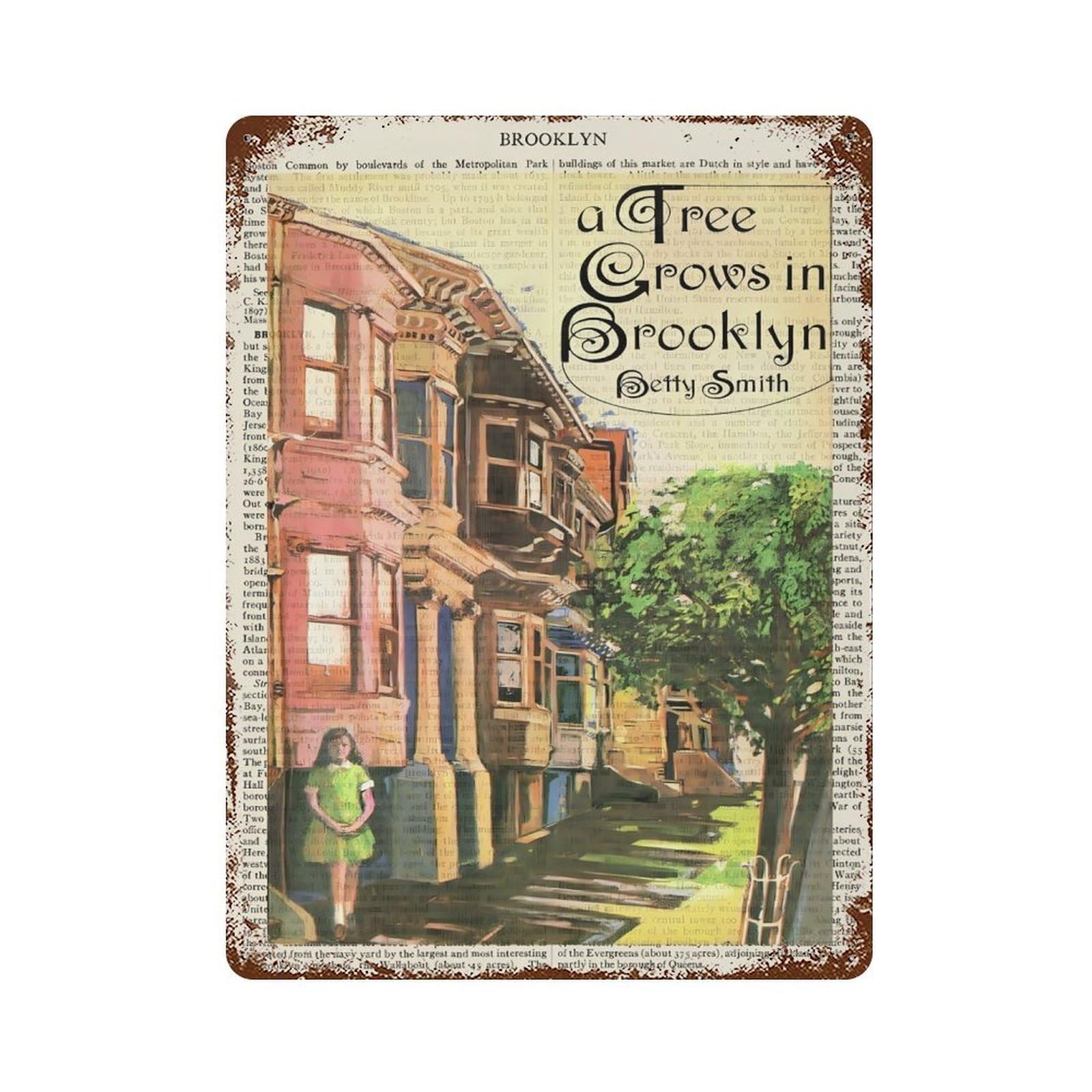 xiaoxiaoshen Betty Smith A Tree Grows In Brooklyn Wall Decor Art Metal Tin Poster Modern Home Decor Art Home Bar Shop Decorations Vintage Sign 40x30cm