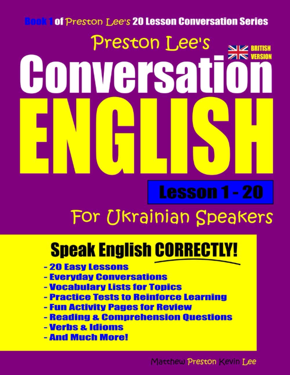 Preston Lee's Conversation English For Ukrainian Speakers Lesson 1 - 20 (British Version) (Preston Lee's English For Ukrainian Speakers (British Version))