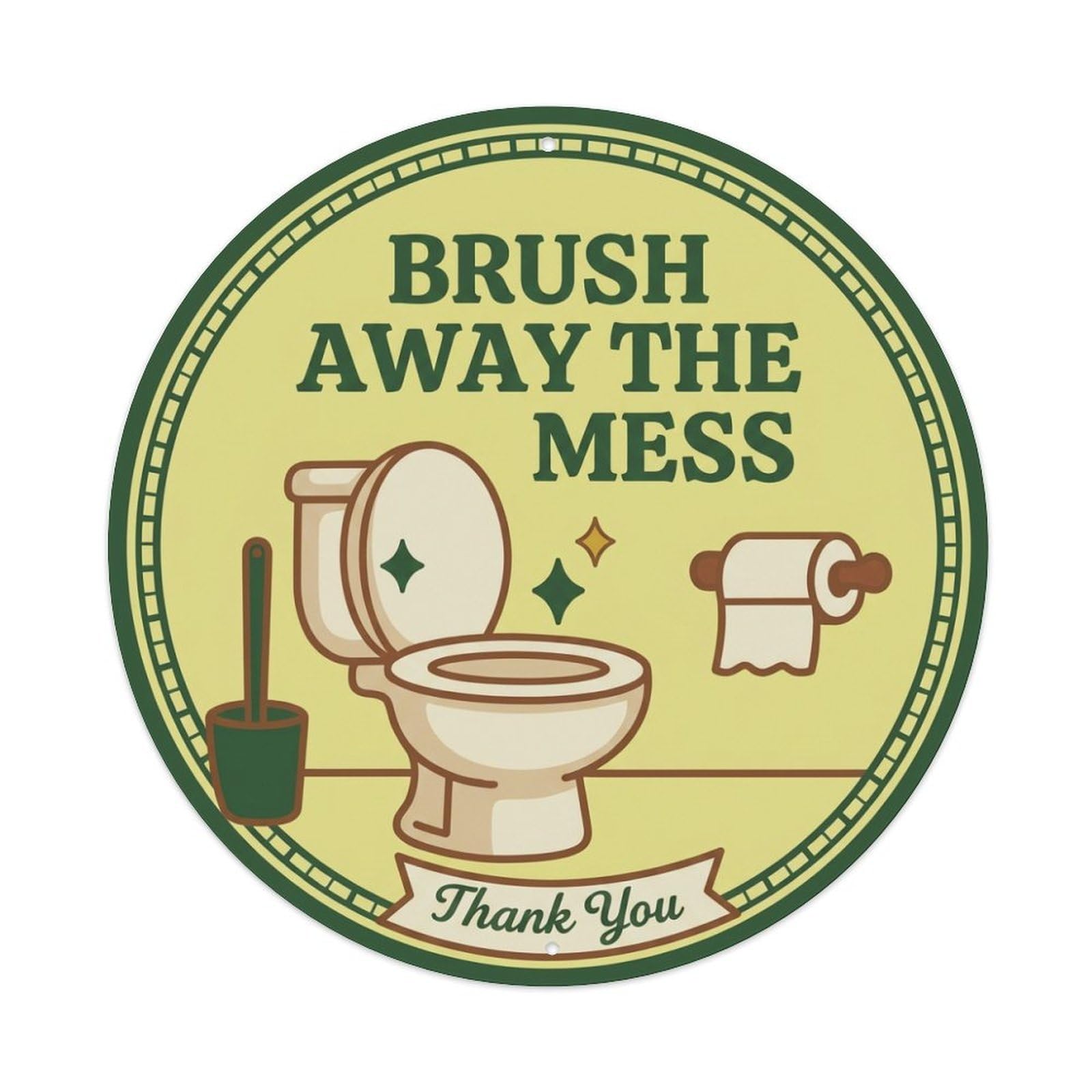 Metal Tin Sign Toilet Clean Bathroom Reminder Brush Away The Mess