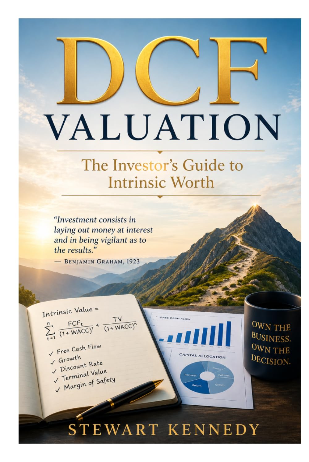 DCF Valuation: The Investor’s Guide to Intrinsic Worth (The Investing Essentials Library)