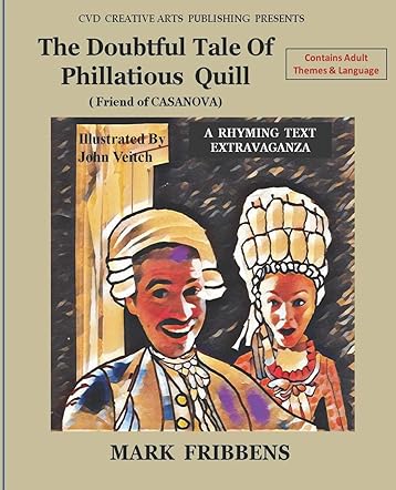 The Doubtful Tale of Phillatious Quill