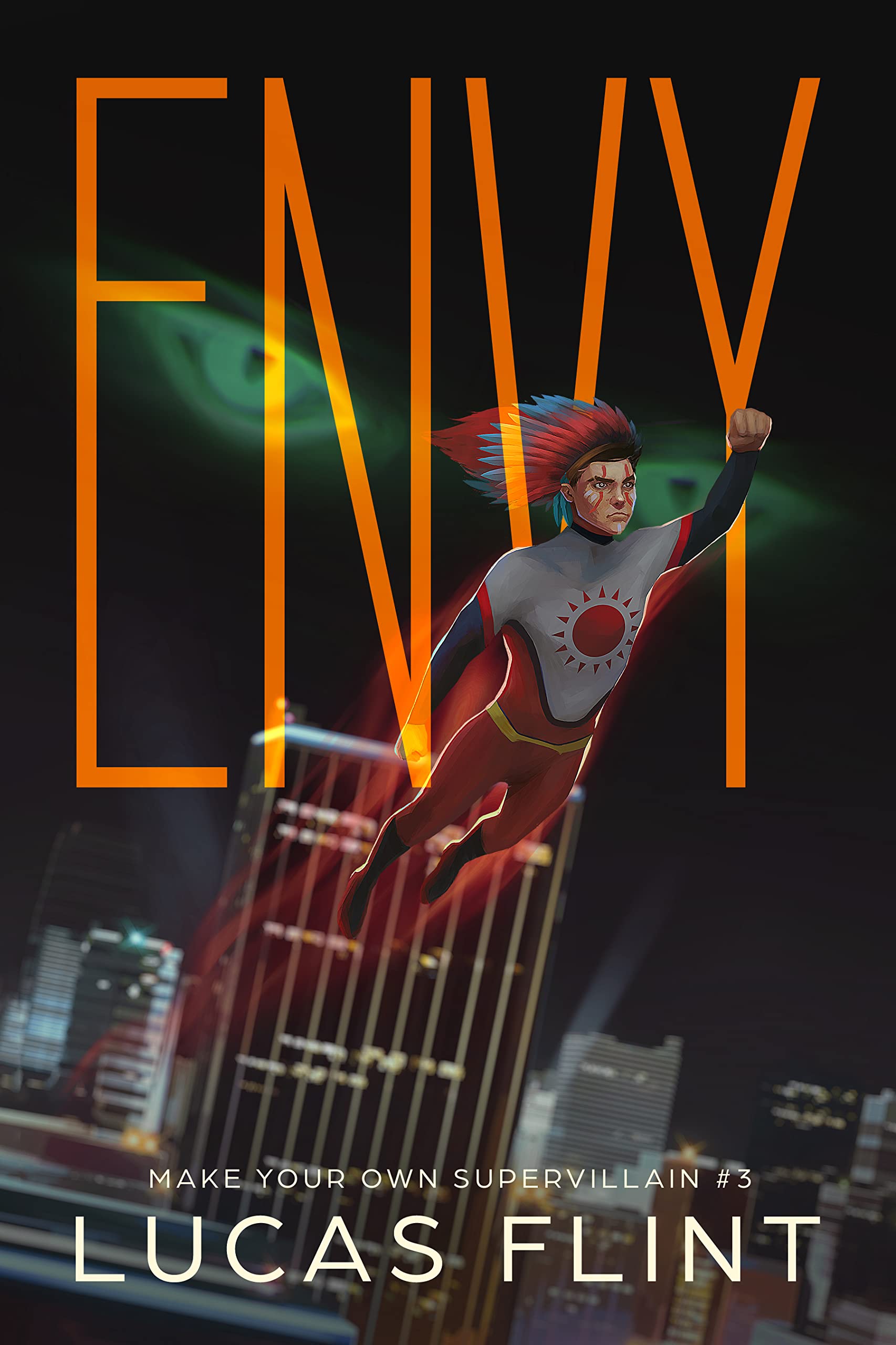 Envy (Make Your Own Supervillain Book 3)