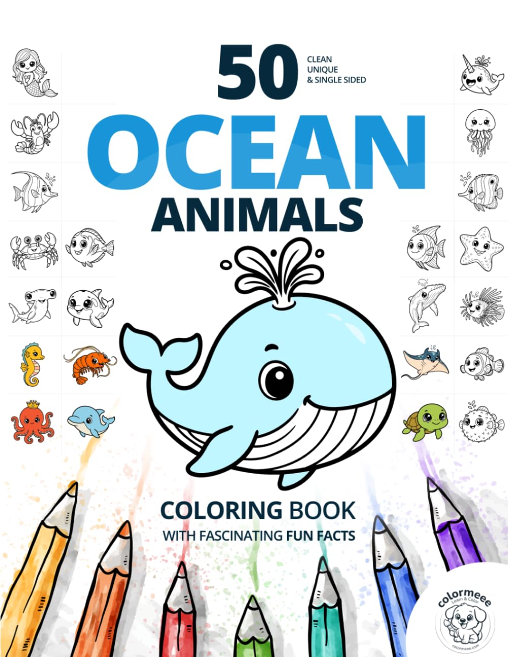 Ocean Coloring Book for Kids: 50 Fun and Educational Sea Animal Illustrations with Fascinating Fun Facts for Ages 4-8 (ColorMeee Series) (ColorMeee Coloring Books)