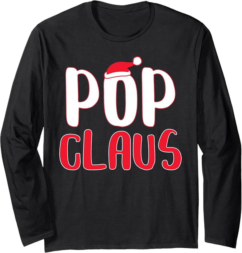Pop Claus Shirt Men Matching Santa Pop Christmas Costume Long Sleeve T-Shirt