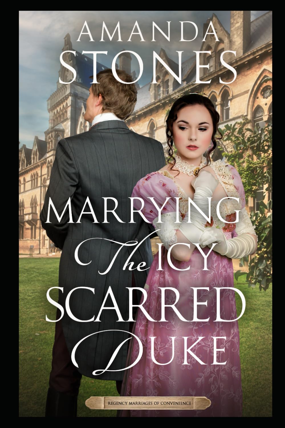 Marrying the Icy Scarred Duke: A Clean Historical Regency Romance Book (Regency Marriages of Convenience)