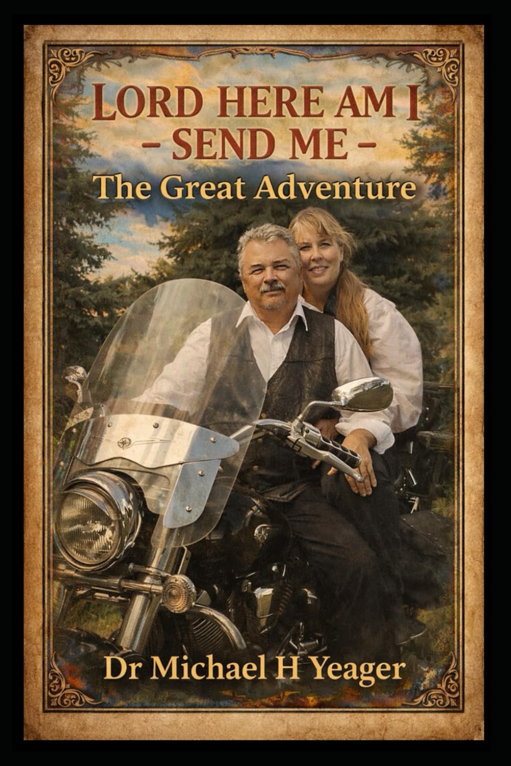 LORD HERE AM I - SEND ME: The Great Adventure