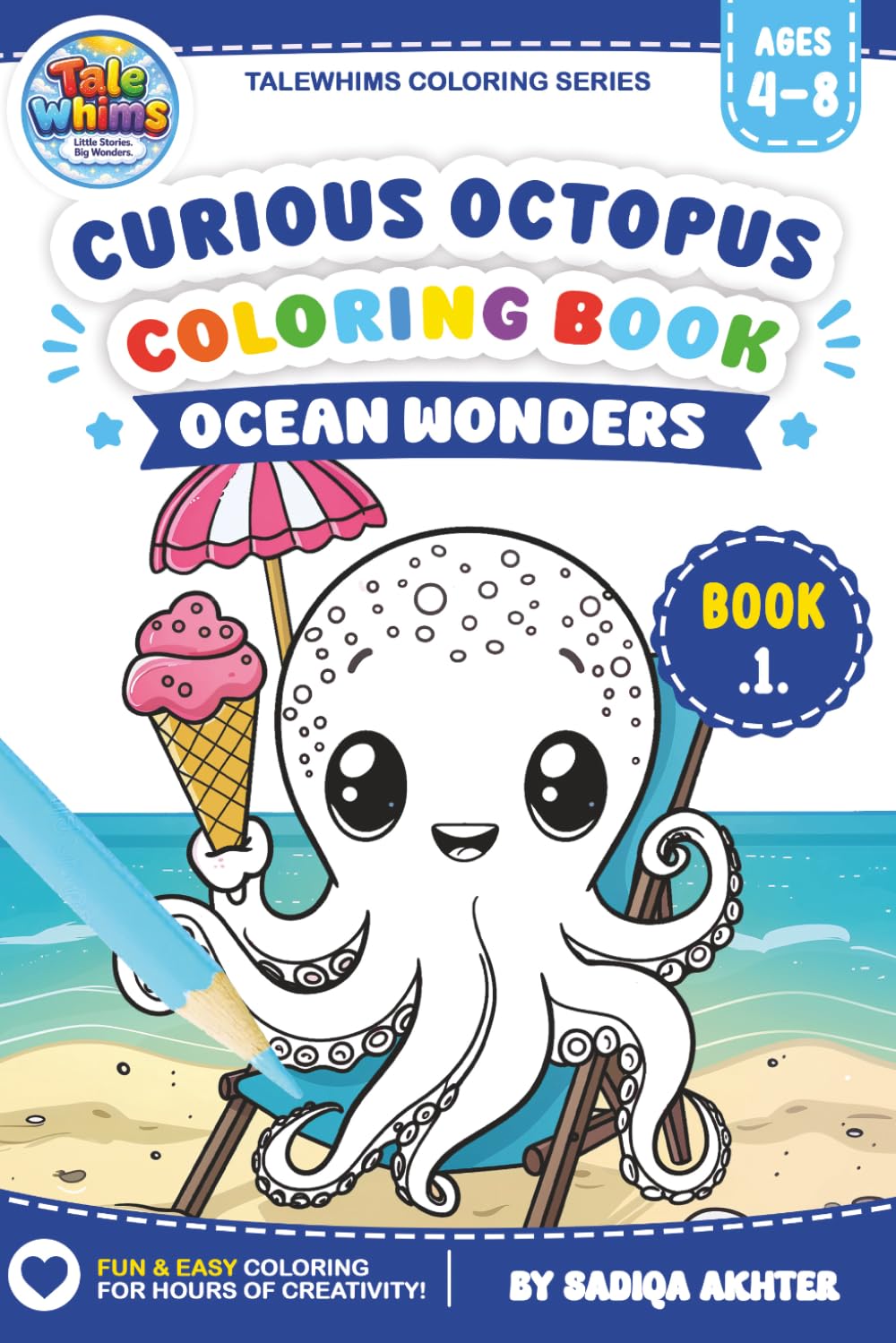 Curious Octopus Coloring Book: Ocean Wonders (Ocean Wonders Series)