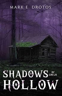 Shadows Creek Hollow Strathmore Paranormal