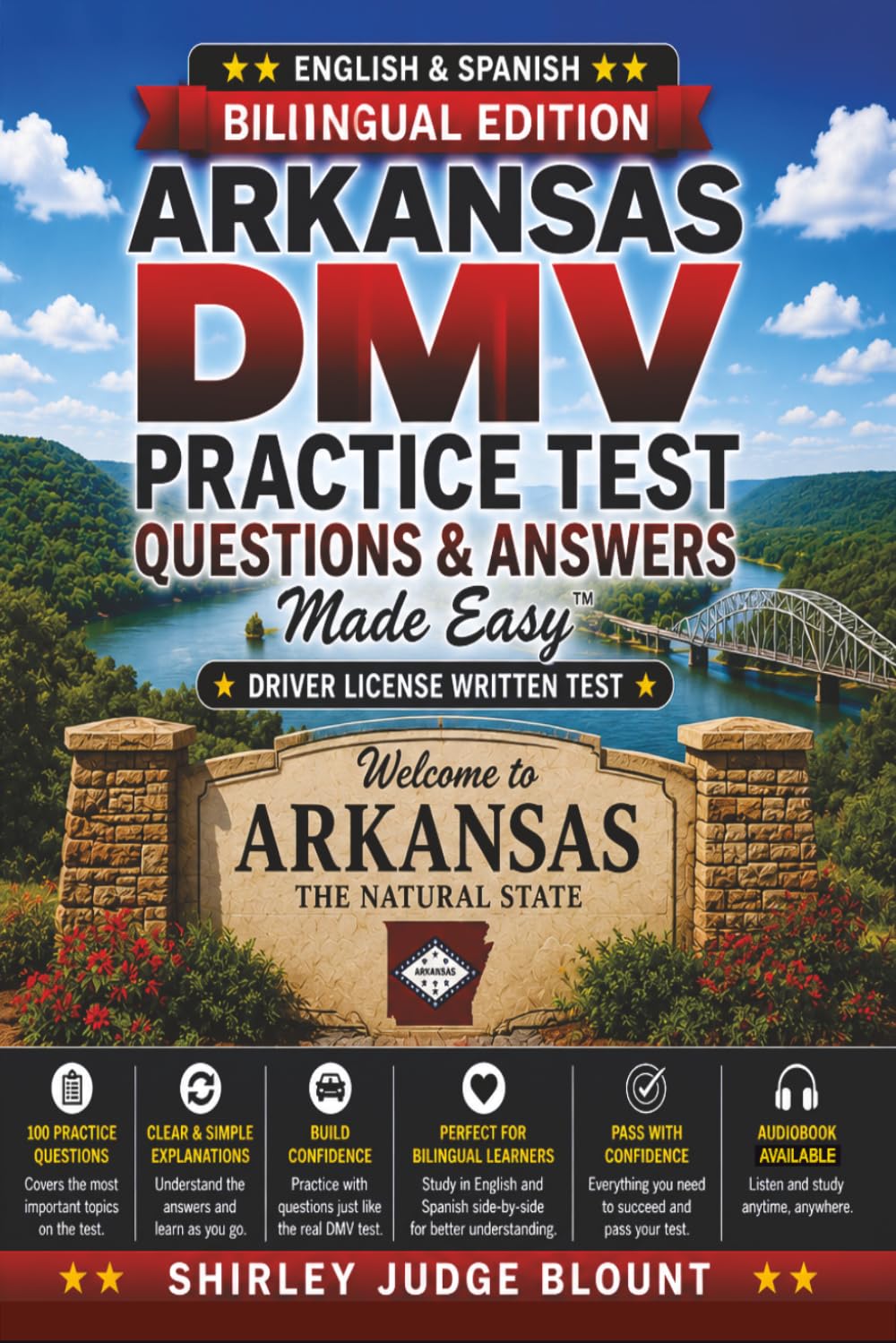 Arkansas DMV English Test Made Easy™: Driver’s License Written Test Study Guide with Practice Questions | English & Spanish Edition