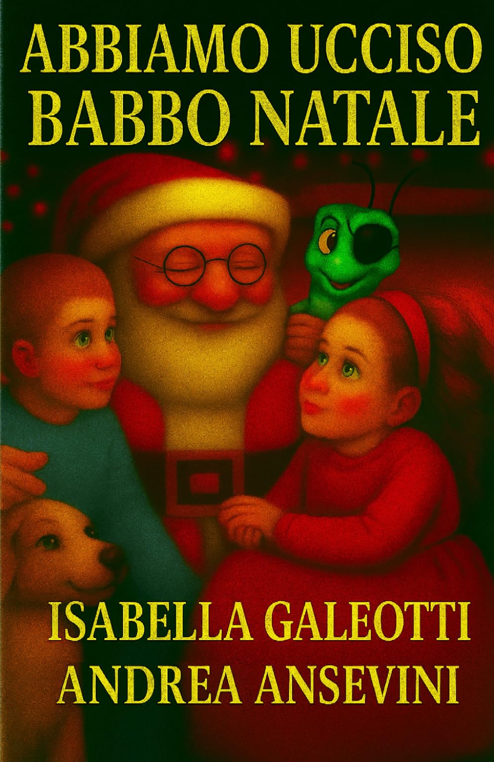 Abbiamo ucciso Babbo Natale