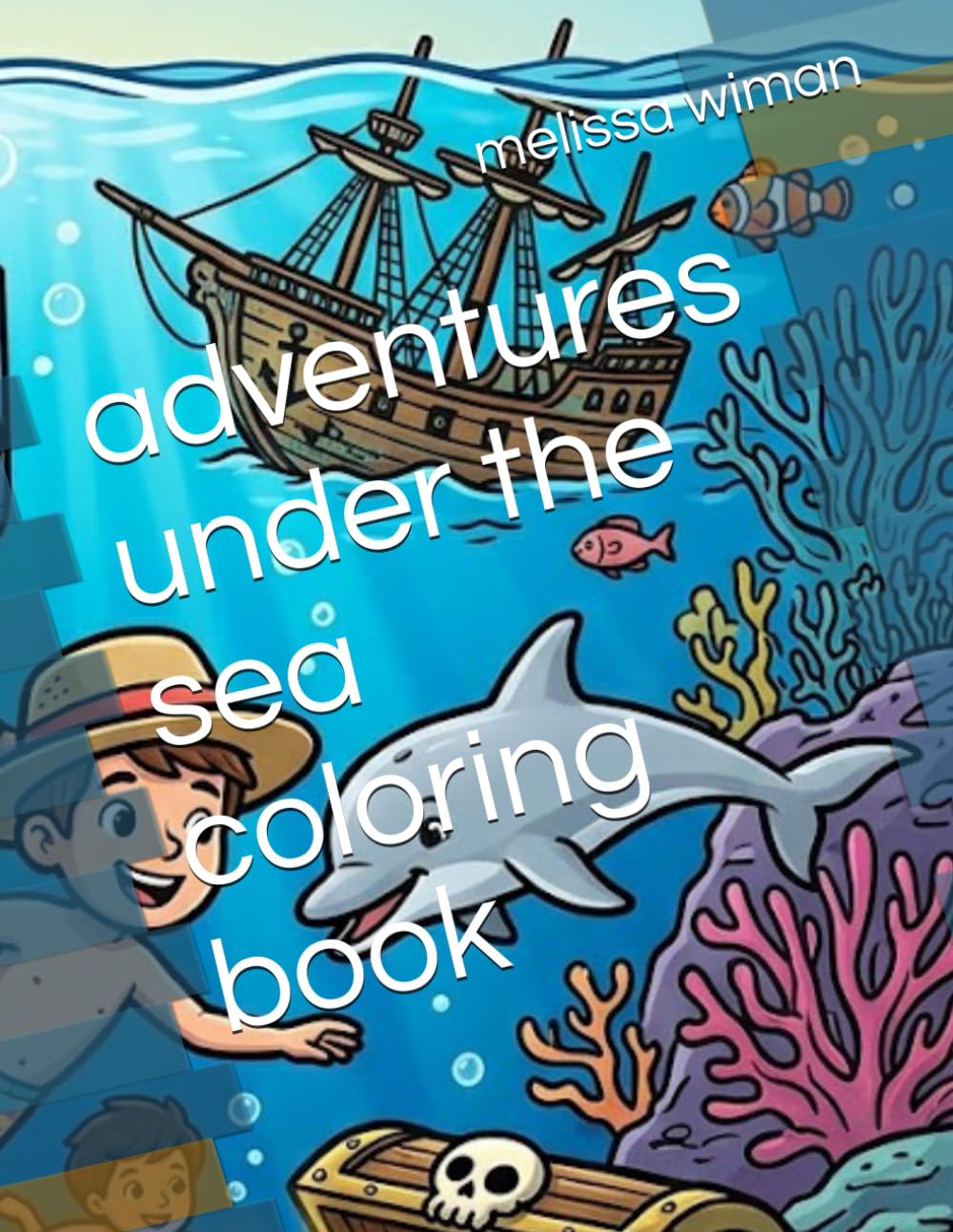 adventures under the sea coloring book