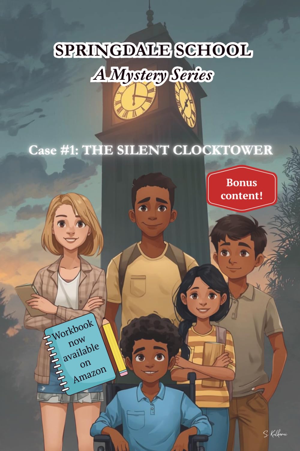 Springdale School Mysteries: Case 1 The Silent Clocktower
