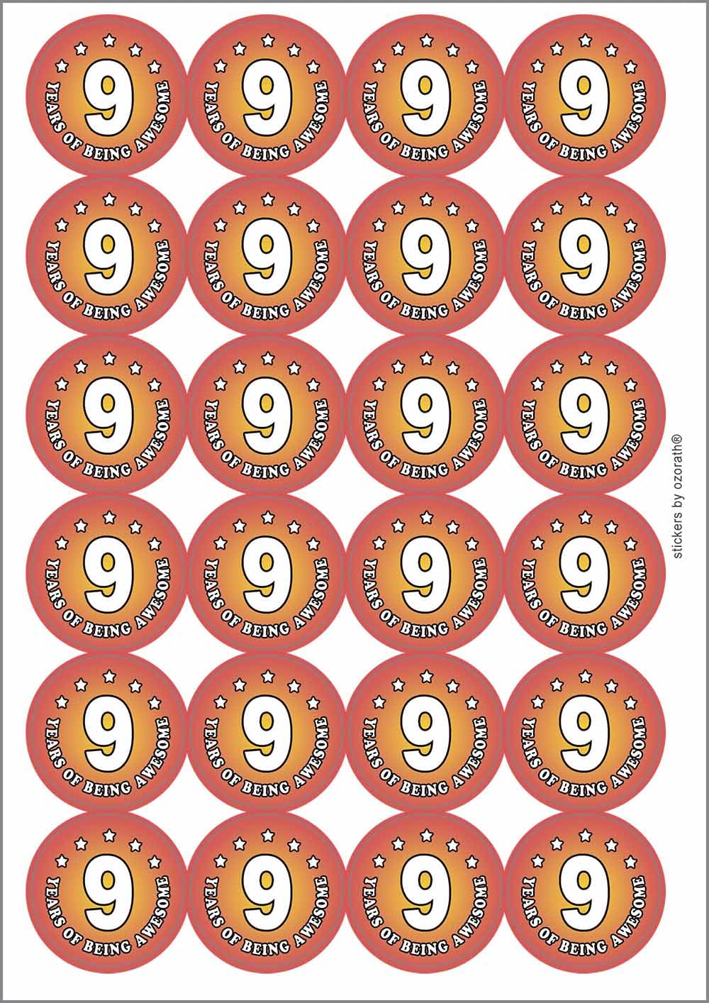Nine 9 Years of Being Awesome Circular Matt Paper Stickers A4 Sheet of 24 (Each Sticker is 45mm Diameter)