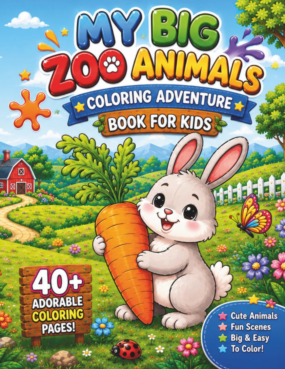 My Big Zoo Animals Coloring Book: 40 Fun and Easy Coloring Pages for Kids Ages 3–8