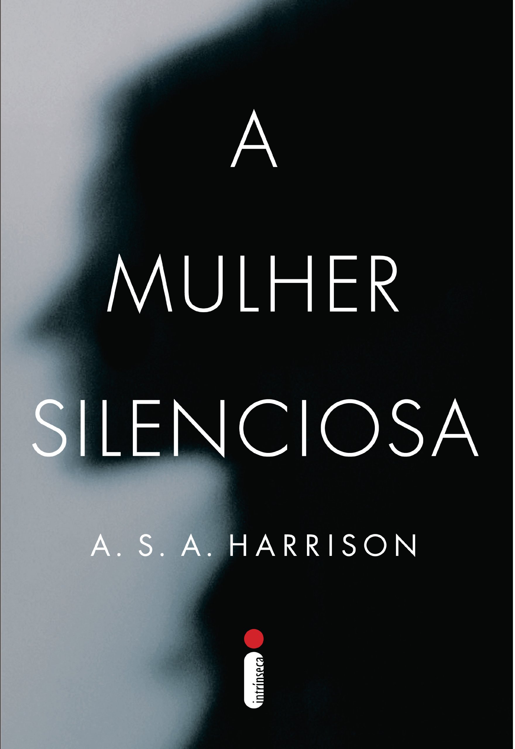A mulher silenciosa (Portuguese Edition)