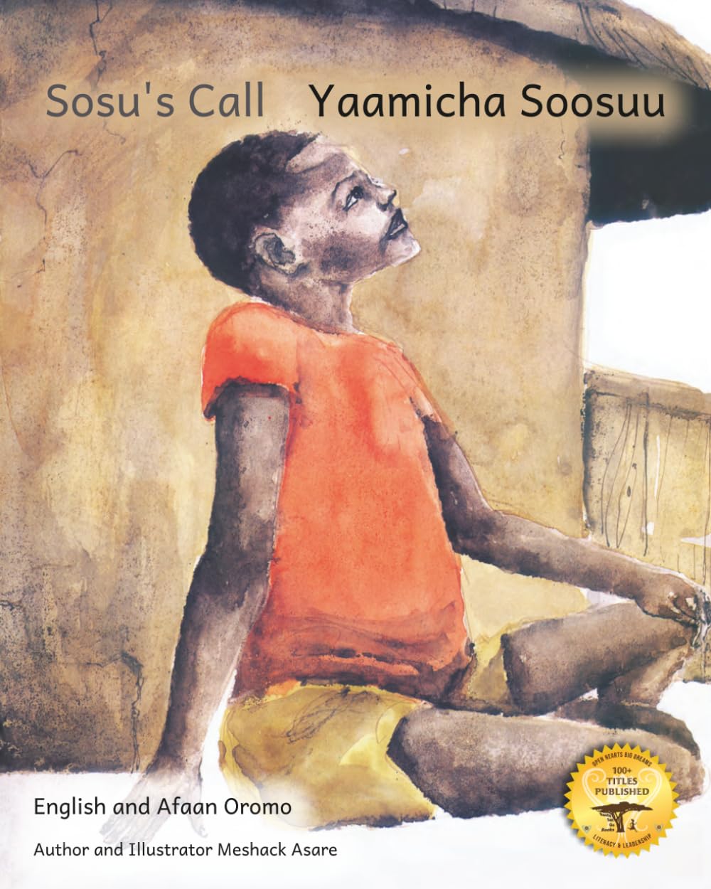 Sosu's Call: The Drum That Saved The Day in English and Afaan Oromo