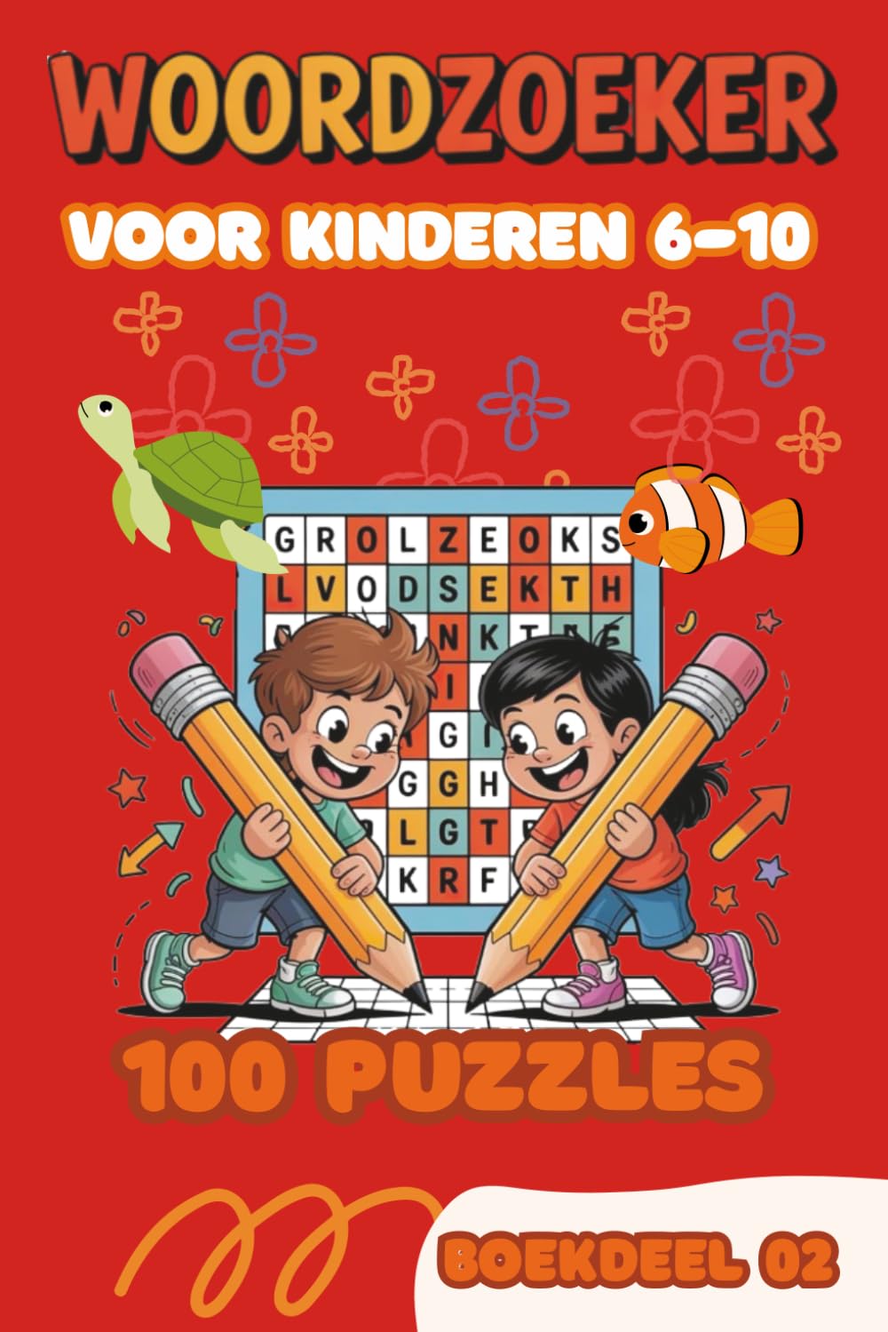 Woordzoeker voor Kinderen 6-10 Jaar - Boekdeel 02: 100 Leuke Woordzoekers met Oplossingen | Groot Lettertype | Leerzaam Puzzelboek voor Jongens en Meisjes | Voor Basisschool Kinderen: 2